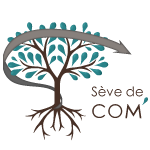 Sève de COM'